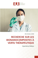 Recherche Sur Les Bionanocomposites  Vertu Thrapeutique