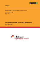 Rechtliche Aspekte Des E-mail-Marketings