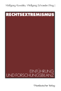 Rechtsextremismus: Einfhrung Und Forschungsbilanz