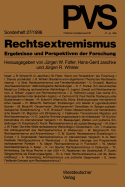 Rechtsextremismus: Ergebnisse Und Perspektiven Der Forschung - Falter, J?rgen W, and Jaschke, Hans-Gerd, and Winkler, J?rgen R (Editor)