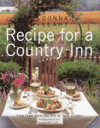 Recipe for a Country Inn: Fine Food from the Inn at Twin Linden