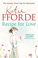 Recipe for Love - Fforde, Katie