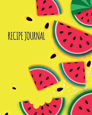 Recipe Journal: Blank Recipe Book to Write in Your Own Recipes. Collect Your Favourite Recipes and Make Your Own Unique Cookbook (Yellow Melon, Notebook, Personal Organiser) - Pomegranate Journals