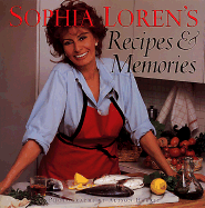 Recipes and Memories - Loren, Sophia