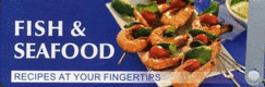 Recipes at Your Fingertips: Fish & Seafood