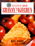 Recipes from Granny's Kitchen