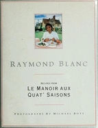 Recipes from Le Manoir Aux Quat' Saisons