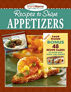 Recipes to Share Appetizers