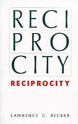 Reciprocity - Becker, Lawrence C