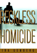 Reckless Homicide