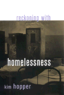 Reckoning with Homelessness