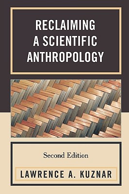 Reclaiming a Scientific Anthropology - Kuznar, Lawrence A