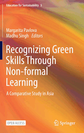 Recognizing Green Skills Through Non-formal Learning: A Comparative Study in Asia