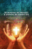 Recognizing His Presence