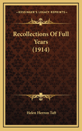 Recollections of Full Years (1914)