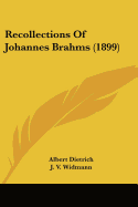Recollections Of Johannes Brahms (1899)