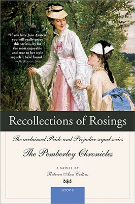 Recollections of Rosings - Collins, Rebecca