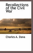 Recollections of the Civil War