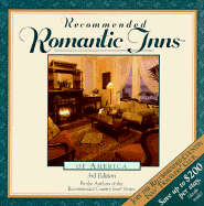 Recommended Romantic Inns of America - Belote, Julianne, and Recommended Country Inns Series Authors