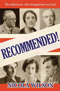 Recommended!: The influencers who changed how we read