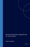 Reconceiving Texts as Speech Acts: An Analysis of I John