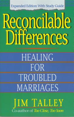 Reconcilable Differences: With Study Guide - Talley, Jim A