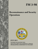 Reconnaissance and Security Operations (FM 3-98)