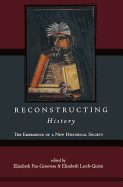 Reconstructing History