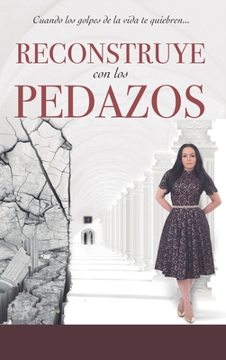 Reconstruye con Los Pedazos - Then, Yesenia