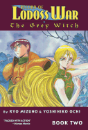 Record of Lodoss War: The Grey Witch Book 2 - Mizuno, Ryo