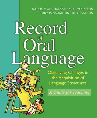Record of Oral Language New Edition Update: New Edition - Clay, Marie
