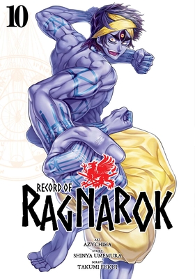 Record of Ragnarok, Vol. 10 - Umemura, Shinya, and Fukui, Takumi