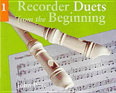 Recorder Duets from the Beginning - Book 1