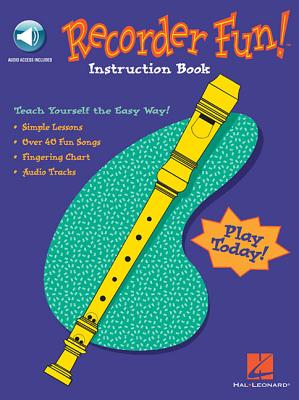 Recorder Fun! Teach Yourself the Easy Way! - Hal Leonard Corp (Creator)
