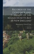 Records of the Governor and Company of the Massachusetts Bay in New England: 1642-1649