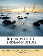 Records of the Indian Museum Volume 5