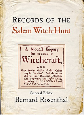 Records of the Salem Witch-Hunt - Rosenthal, Bernard