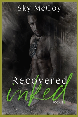 Recovered Inked (Wounded Inked Series): Book 2 M/M Romance - Attwood, Ann (Editor), and McCoy, Sky