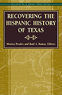 Recovering the Hispanic History of Texas