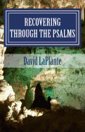 Recovering Through the Psalms