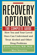 Recovery Options: The Complete Guide