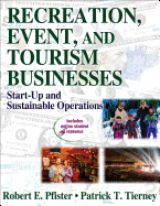Recreation, Event, and Tourism Businesses: Start-Up and Sustainable Operations