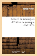 Recueil de catalogues d'?diteur de musique