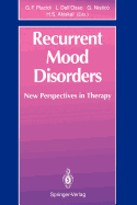 Recurrent Mood Disorders: New Perspectives in Therapy