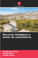 Recursos biolgicos e meios de subsistncia