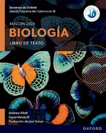 Recursos de Oxford para el Programa del Diploma del IB Biolog?a: Libro de texto
