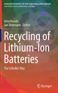 Recycling of Lithium-Ion Batteries: The Lithorec Way