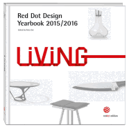 Red Dot Design Yearbook 2015/2016: Living