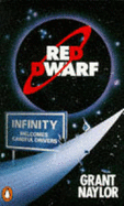 Red Dwarf: Infinity Welcomes Careful Drivers - Naylor, Grant