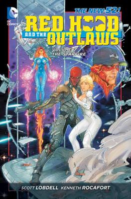 Red Hood and the Outlaws Vol. 2: The Starfire (The New 52) - Lobdell, Scott